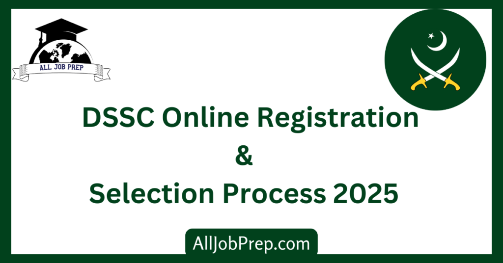 DSSC online registration & selection process 2025